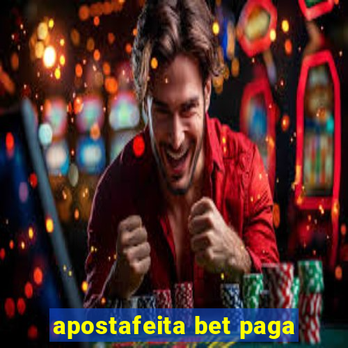 apostafeita bet paga